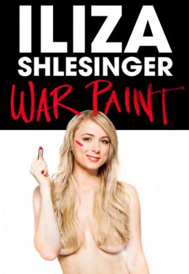 image for  Iliza Shlesinger: War Paint movie