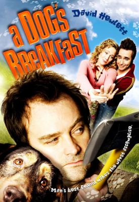 poster for A Dog’s Breakfast 2007