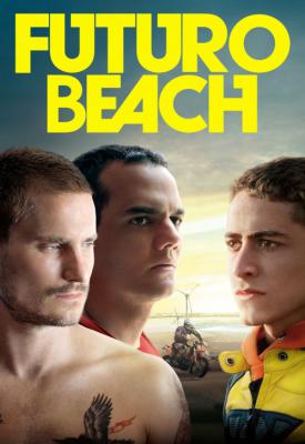 poster for Praia do Futuro 2014