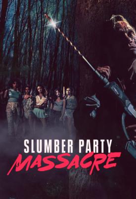 poster for Slumber Party Massacre 2021
