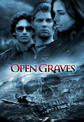 poster for Open Graves 2009