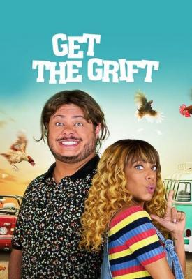 poster for Get the Grift 2021