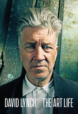 poster for David Lynch: The Art Life 2016