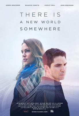 poster for There Is a New World Somewhere 2015