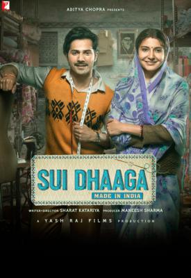 poster for Sui Dhaaga: Made in India 2018
