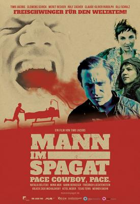 poster for Mann im Spagat: Pace, Cowboy, Pace 2016