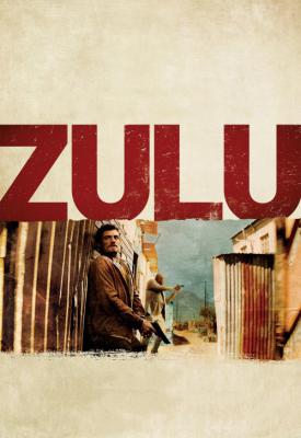 poster for Zulu 2013