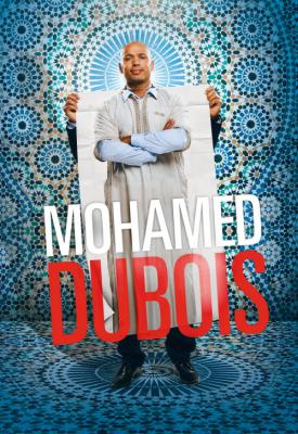 poster for Mohamed Dubois 2013