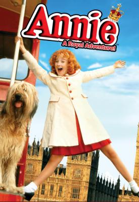 poster for Annie: A Royal Adventure! 1995