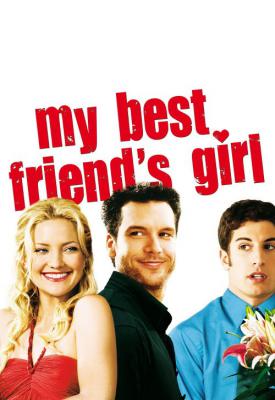 poster for My Best Friends Girl 2008