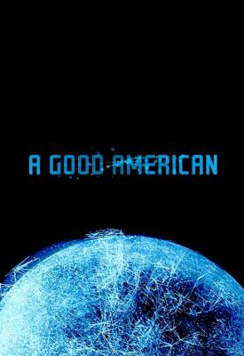 poster for A Good American 2015