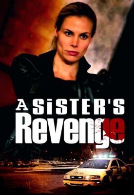 poster for A Sister’s Revenge 2013