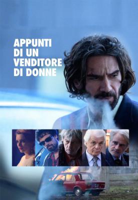 poster for Appunti di un venditore di donne 2021