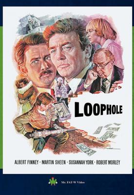 poster for Loophole 1981