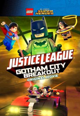 poster for Lego DC Comics Superheroes: Justice League - Gotham City Breakout 2016
