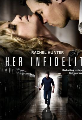 poster for Her Infidelity 2015