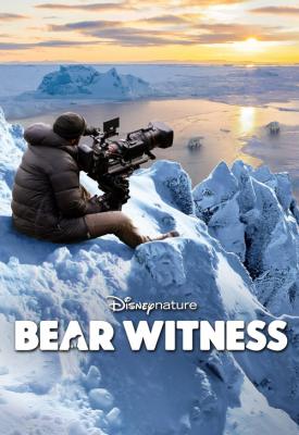 poster for Bear Witness 2022