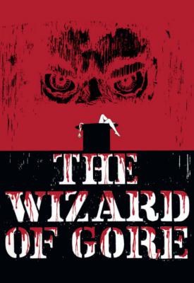 poster for The Wizard of Gore 1970