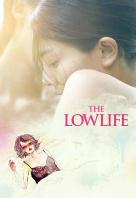 poster for The Lowlife 2017