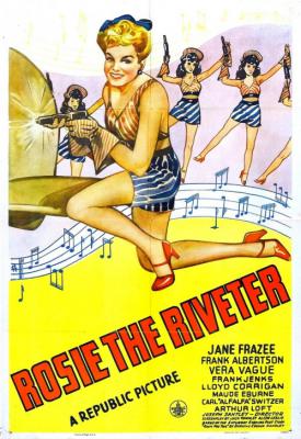 poster for Rosie the Riveter 1944