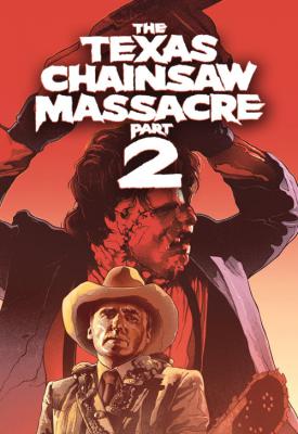 poster for The Texas Chainsaw Massacre 2 1986