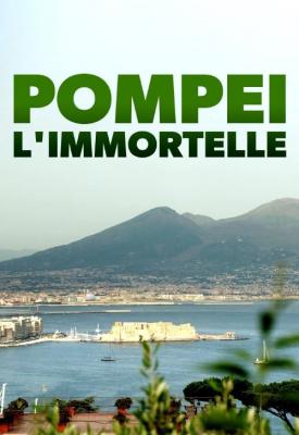 poster for Unsterbliches Pompeji 2019