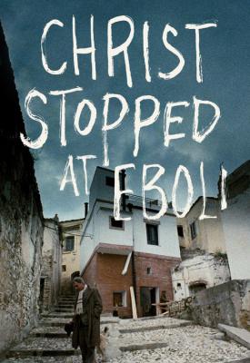 poster for Christ Stopped at Eboli 1979