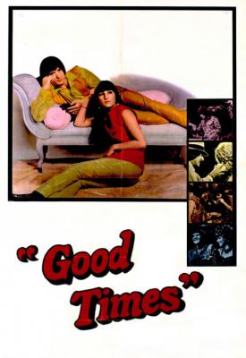 poster for Good Times 1967