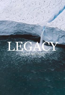 poster for Legacy, notre héritage 2021