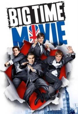 poster for Big Time Movie 2012