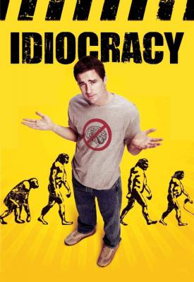 poster for Idiocracy 2006