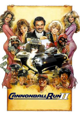 poster for Cannonball Run II 1984