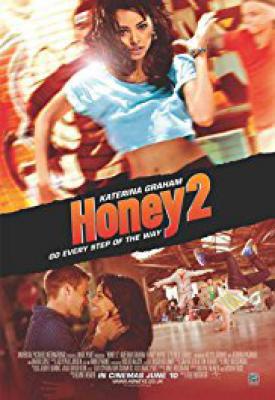 poster for Honey 2 2011