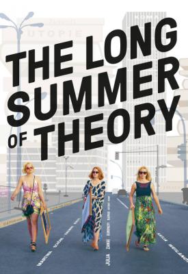 poster for The Long Summer of Theory 2017