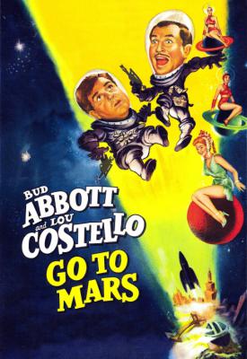 poster for Abbott and Costello Go to Mars 1953