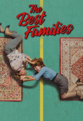 poster for The Best Families 2020