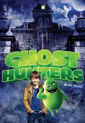 poster for Ghosthunters On Icy Trails 2015