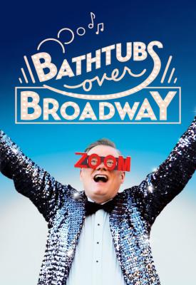image for  Bathtubs Over Broadway movie