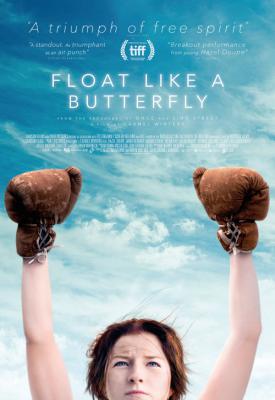 poster for Float Like a Butterfly 2018