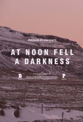 image for  At Noon Fell a Darkness movie