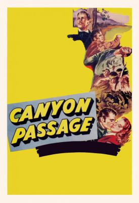 poster for Canyon Passage 1946