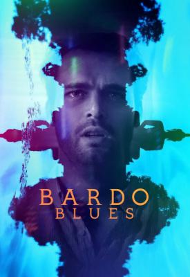 poster for Bardo Blues 2017