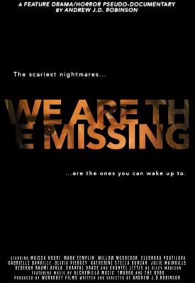 poster for We Are the Missing 2020