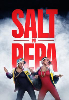 poster for Salt-N-Pepa 2021