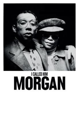 poster for I Called Him Morgan 2016