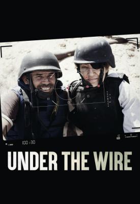 image for  Under The Wire movie