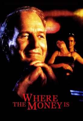 poster for Where the Money Is 2000