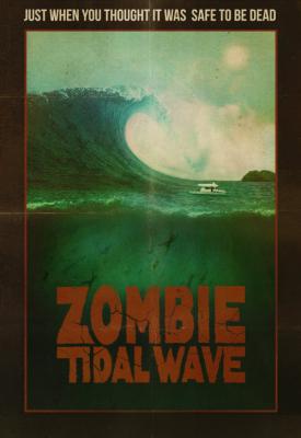 image for  Zombie Tidal Wave movie