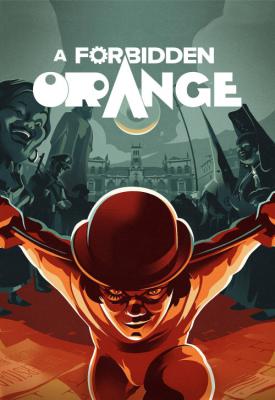 poster for A Forbidden Orange 2021