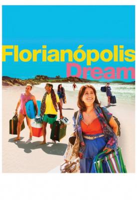 poster for Florianópolis Dream 2018
